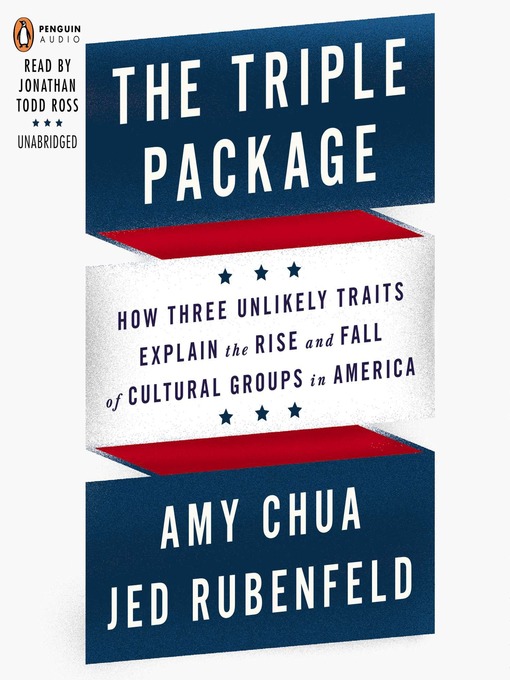 Title details for The Triple Package by Amy Chua - Available